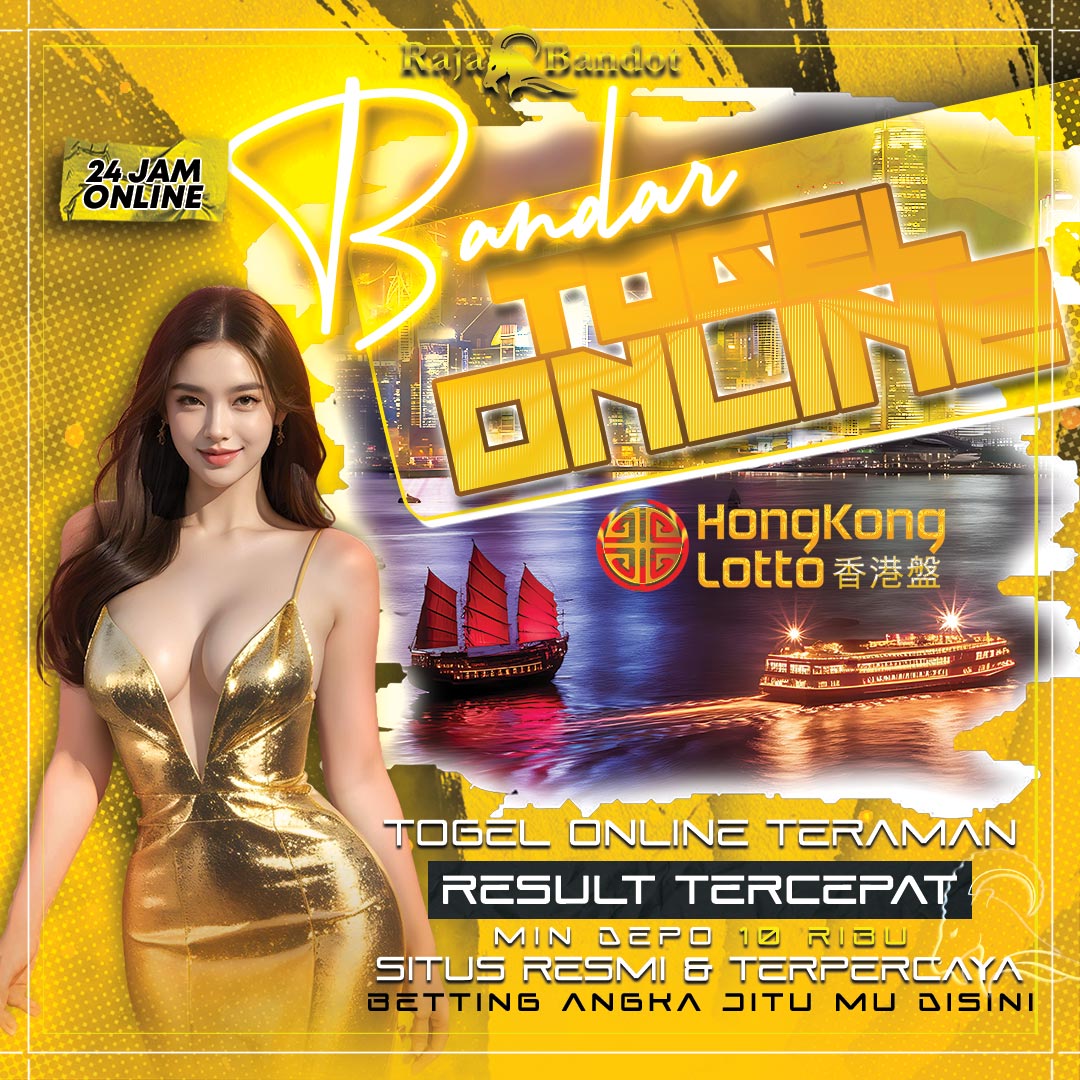 RAJABANDOT ✈️ Bandar Togel Online & Hongkong Lotto Terpercaya #1