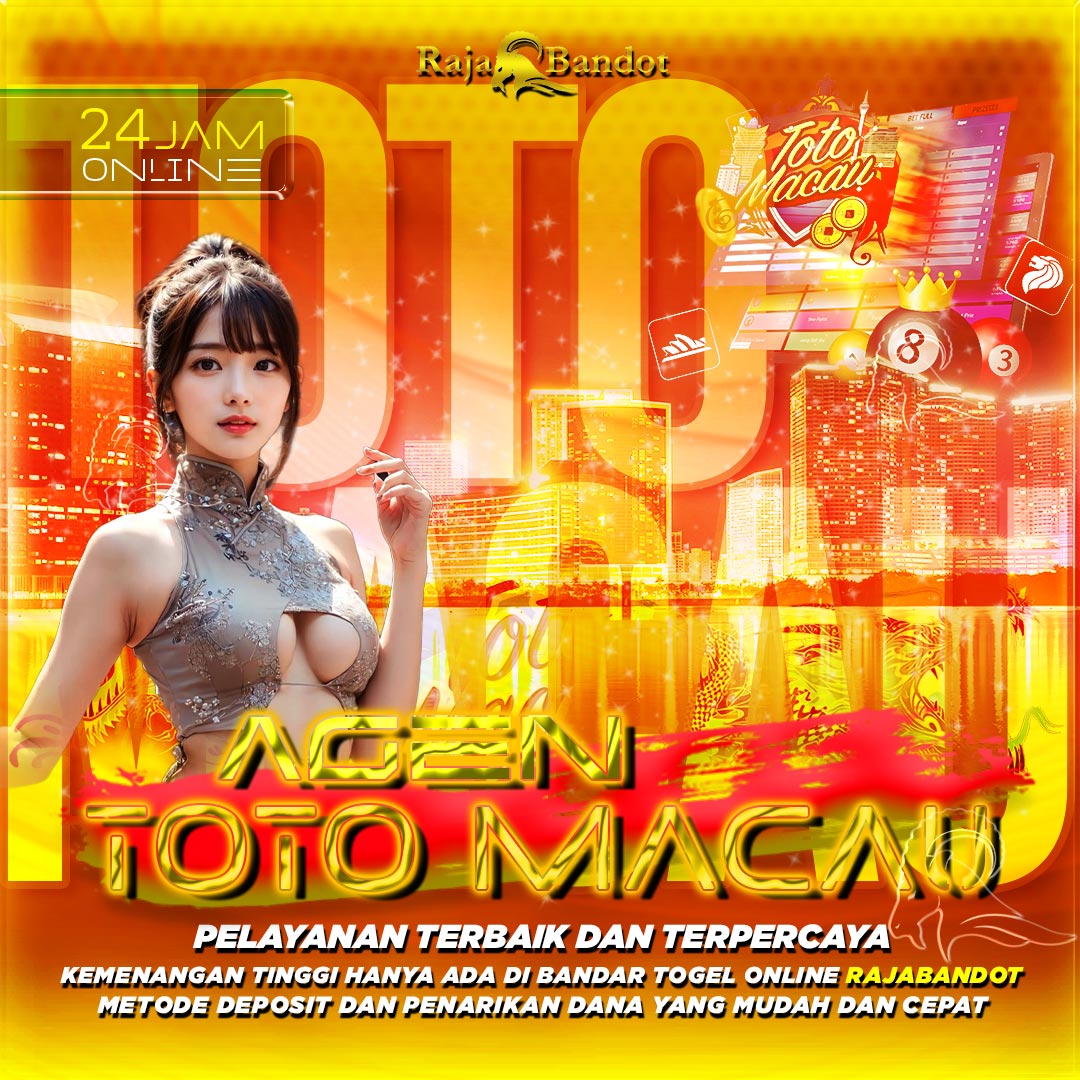 RAJABANDOT ✈️ Pelayanan Toto Macau Terpercaya Dengan Full Diskon Terbesar