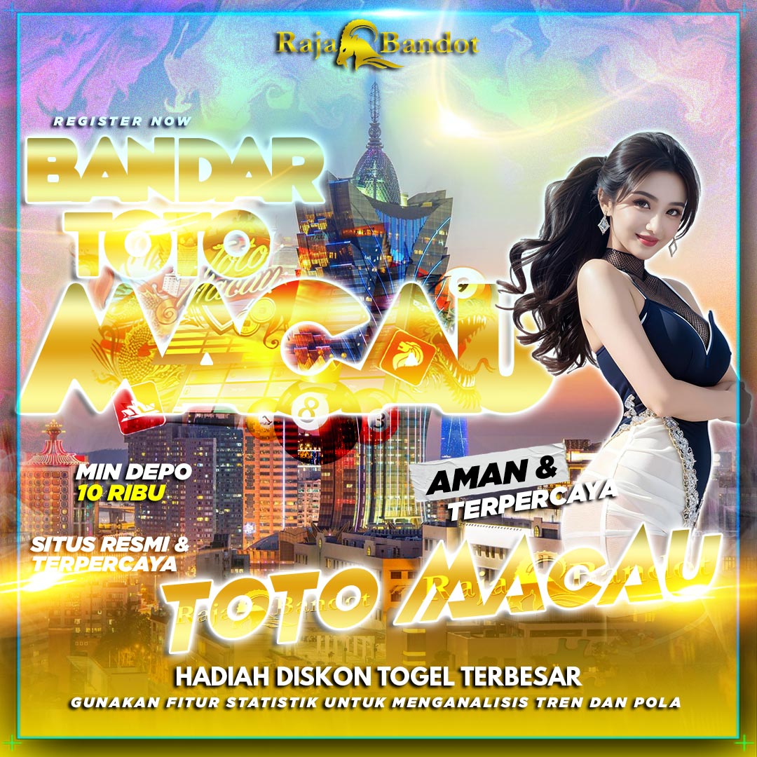 RAJABANDOT | Login Situs Bandar Toto Macau 4D Resmi Anti Delay Dengan Prediksi Jitu Se-Indonesia #1