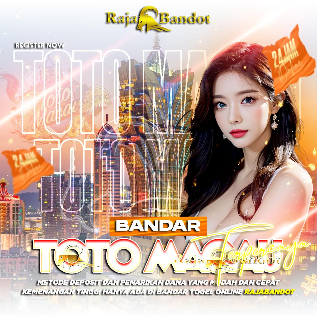 RAJABANDOT | Platform Situs Bandar Toto Macau Terpercaya & Zona Prediksi Mantap Pol