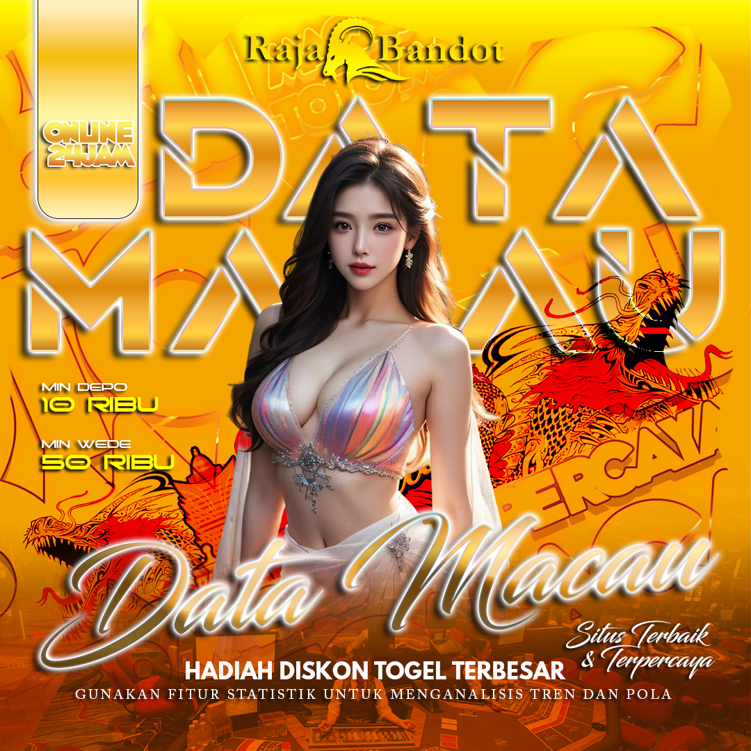 RAJABANDOT 🛰️ Bandar Toto Macau & Data Macau Togel Resmi Terpercaya #2025
