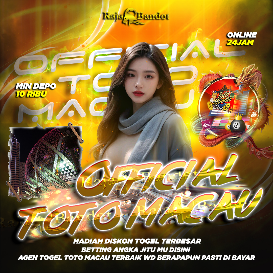 RAJABANDOT 🛰️ Official Toto Macau Angka Jitu Result Terpercaya - By MarineForum