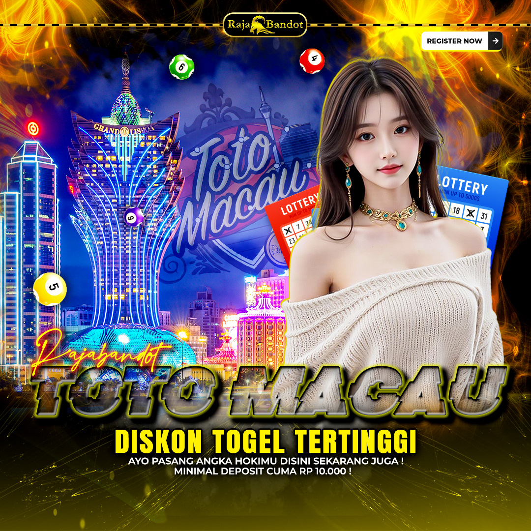 Albums 🛰️ Bandar Toto Macau RAJABANDOT Paling Banyak Diskon & Hadiah Menarik