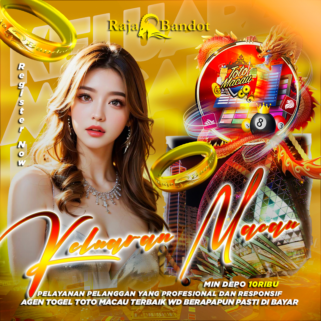 RAJABANDOT 🛰️ Bandar Keluaran Macau Paling Besar & Terpercaya Tahun #2k25