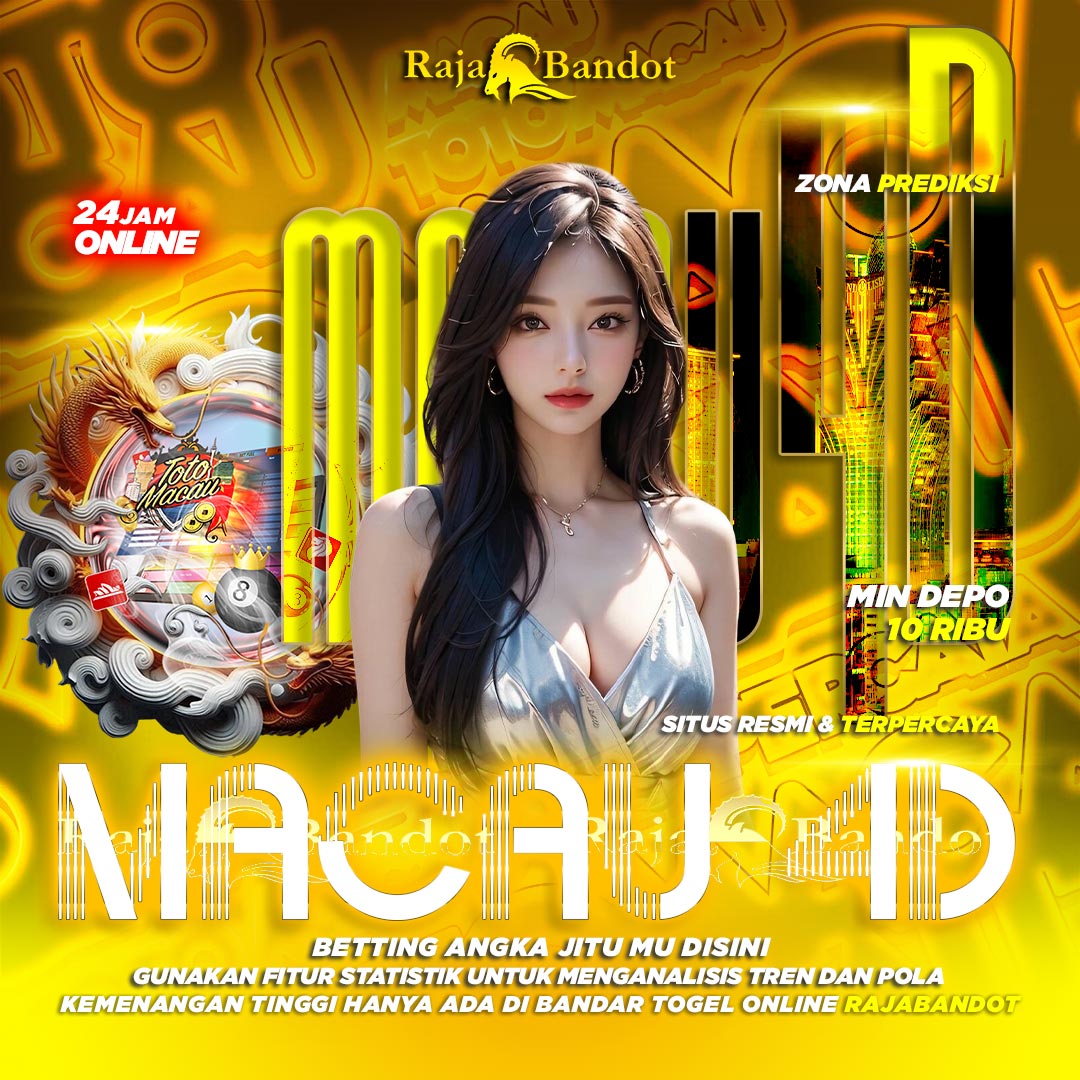 RAJABANDOT 🛰️ Situs B4ndar Toto Macau 4D yang Paling R3smi & Terpercaya