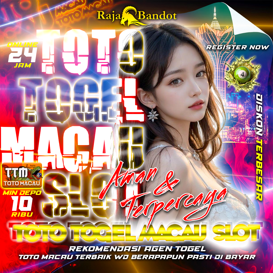 RAJABANDOT ✈️ Rekomendasi Situs Toto Togel Terpercaya Dengan Macau Slot Online Resmi Terbesar No #1