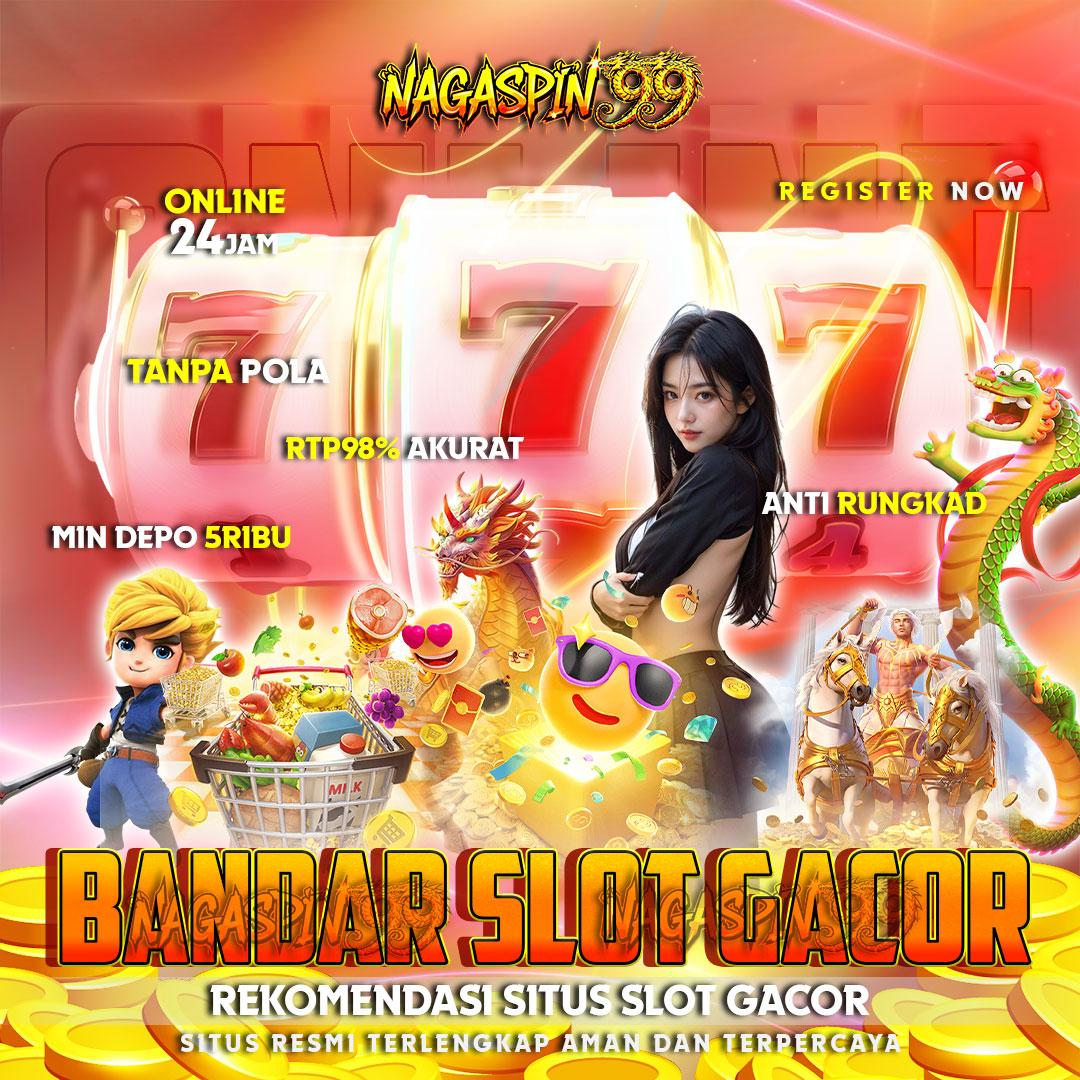 NAGASPIN99 🛩️ Bandar Slot Gacor Terbaik & Link Slot88 Online Paling Terpercaya No #1