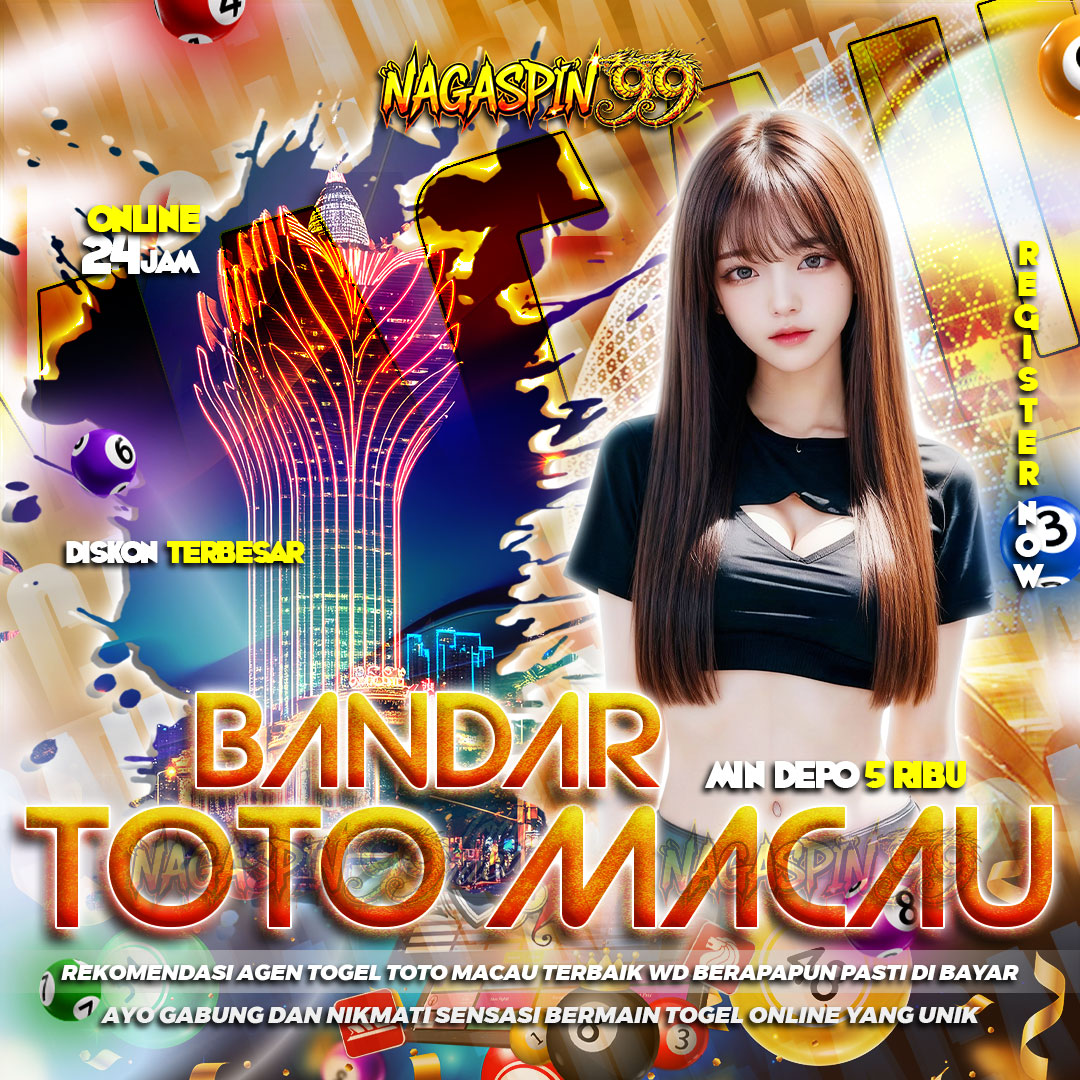 NAGASPIN99 🛩️ Rekomendasi Bandar Toto Macau Paling Mudah Jepe & Paling Terpercaya