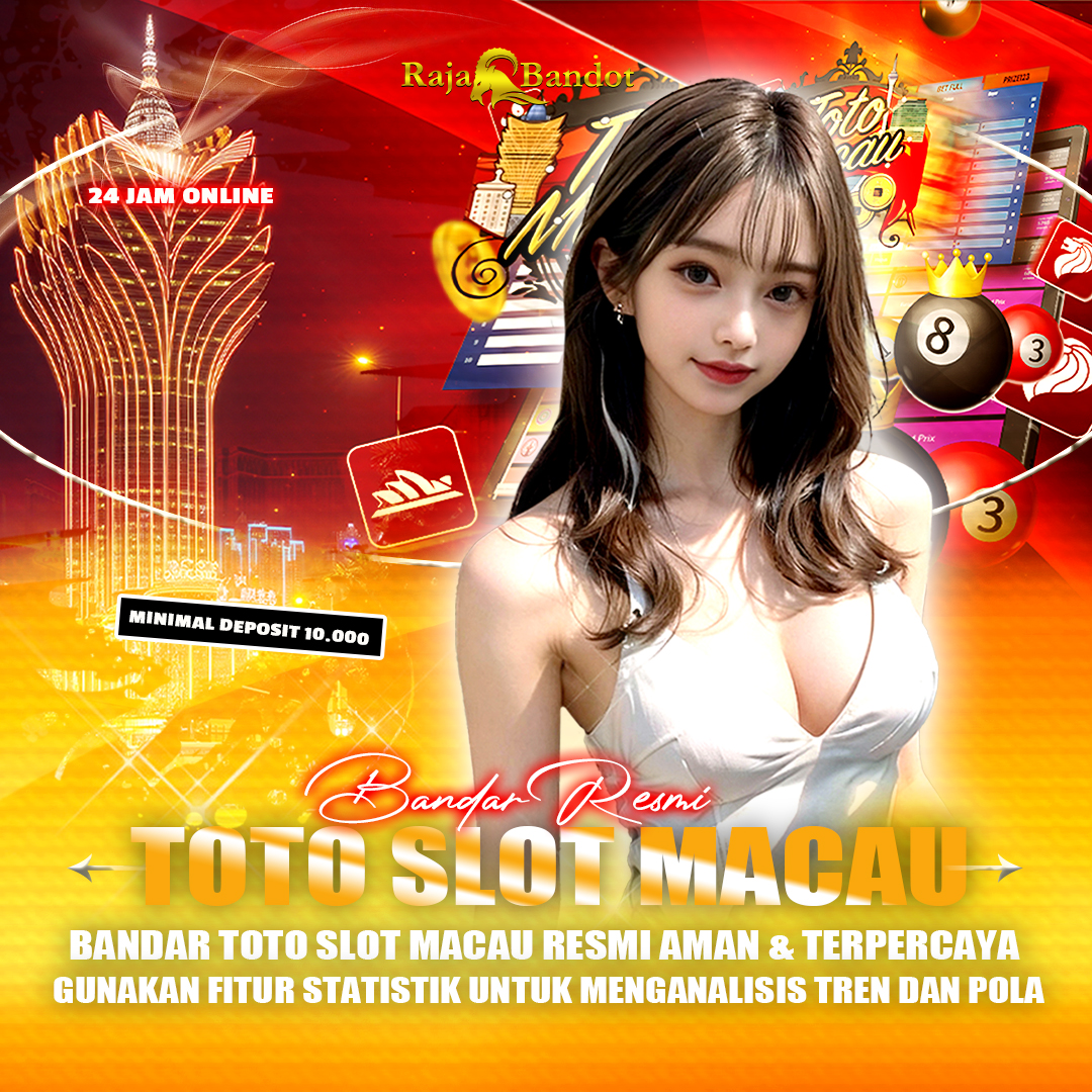 TOTO SLOT MACAU | Dafar Situs Terpercaya Dan Terakurat Di Tahun 2025