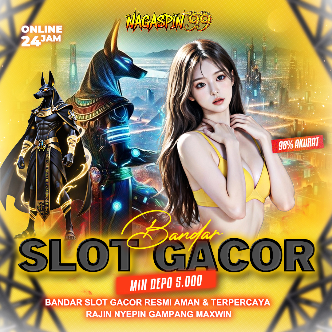 NAGASPIN99 ⚡ LOGIN ALTERNATIF SITUS SLOT GACOR ASLI TANPA MANIPULASI