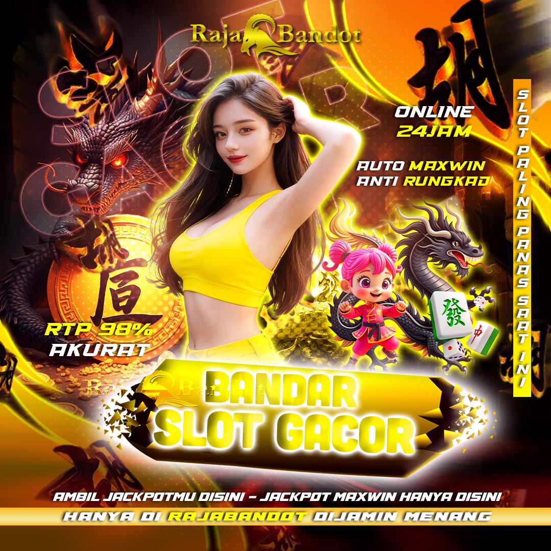 RAJABANDOT 🛩️ Daftar Situs Bandar Slot Gacor Terpercaya Di Tahun 2025