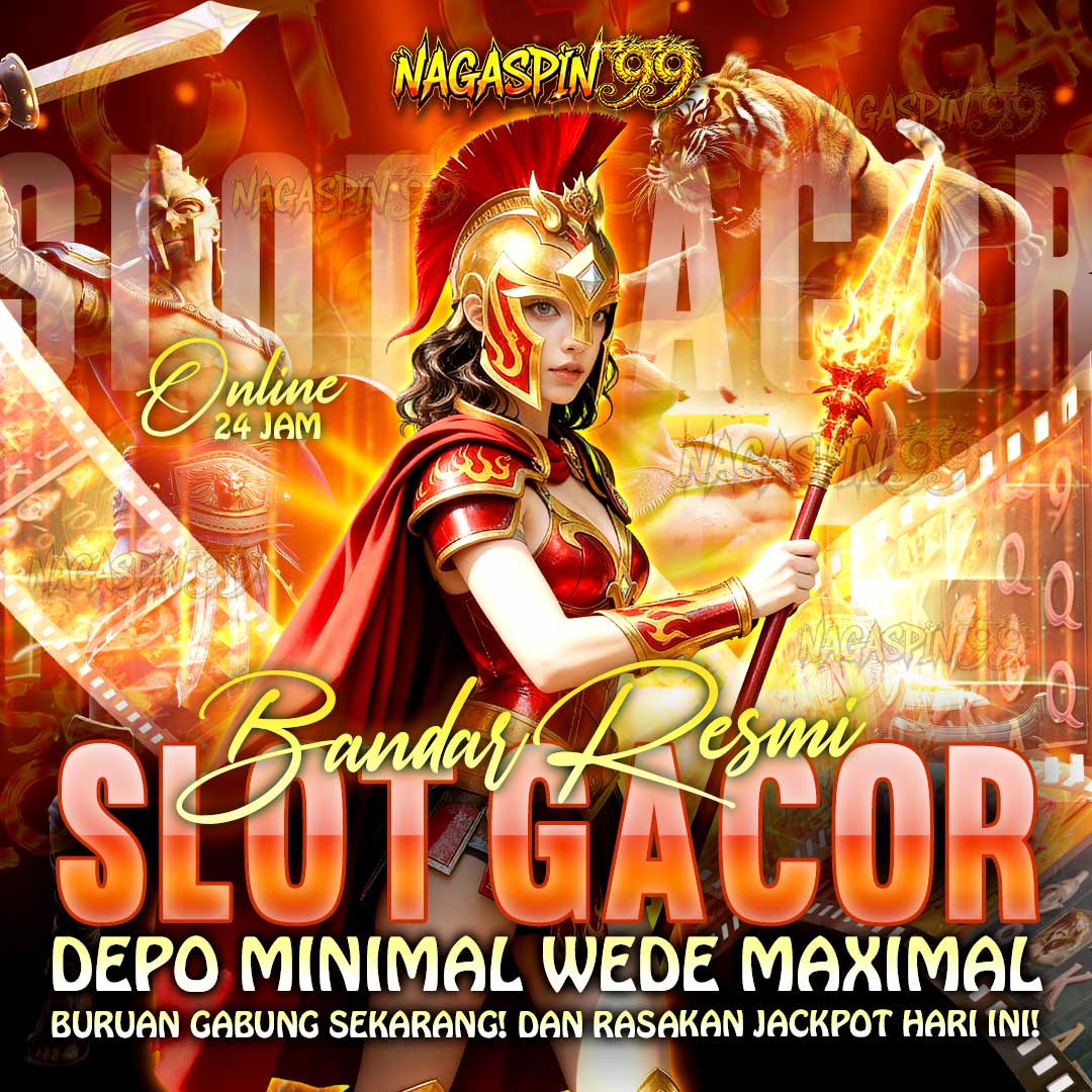 NAGASPIN99: Link Situs Slot Gacor Auto Jepeh Hari Ini Bandar Garansi Menang