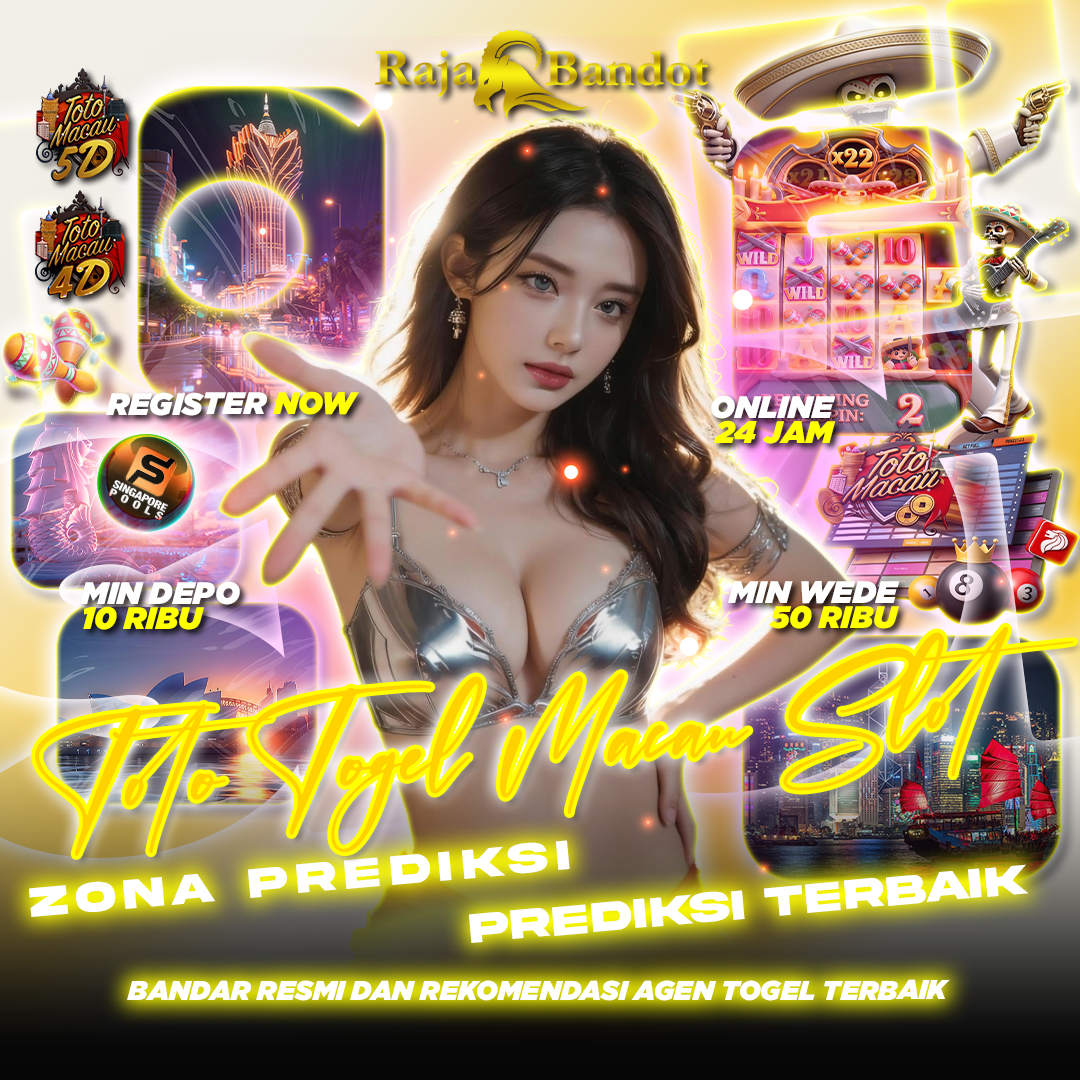 RAJABANDOT ✈️ Toto Slot 4D & Togel Macau Online Paling Resmi Terpercaya