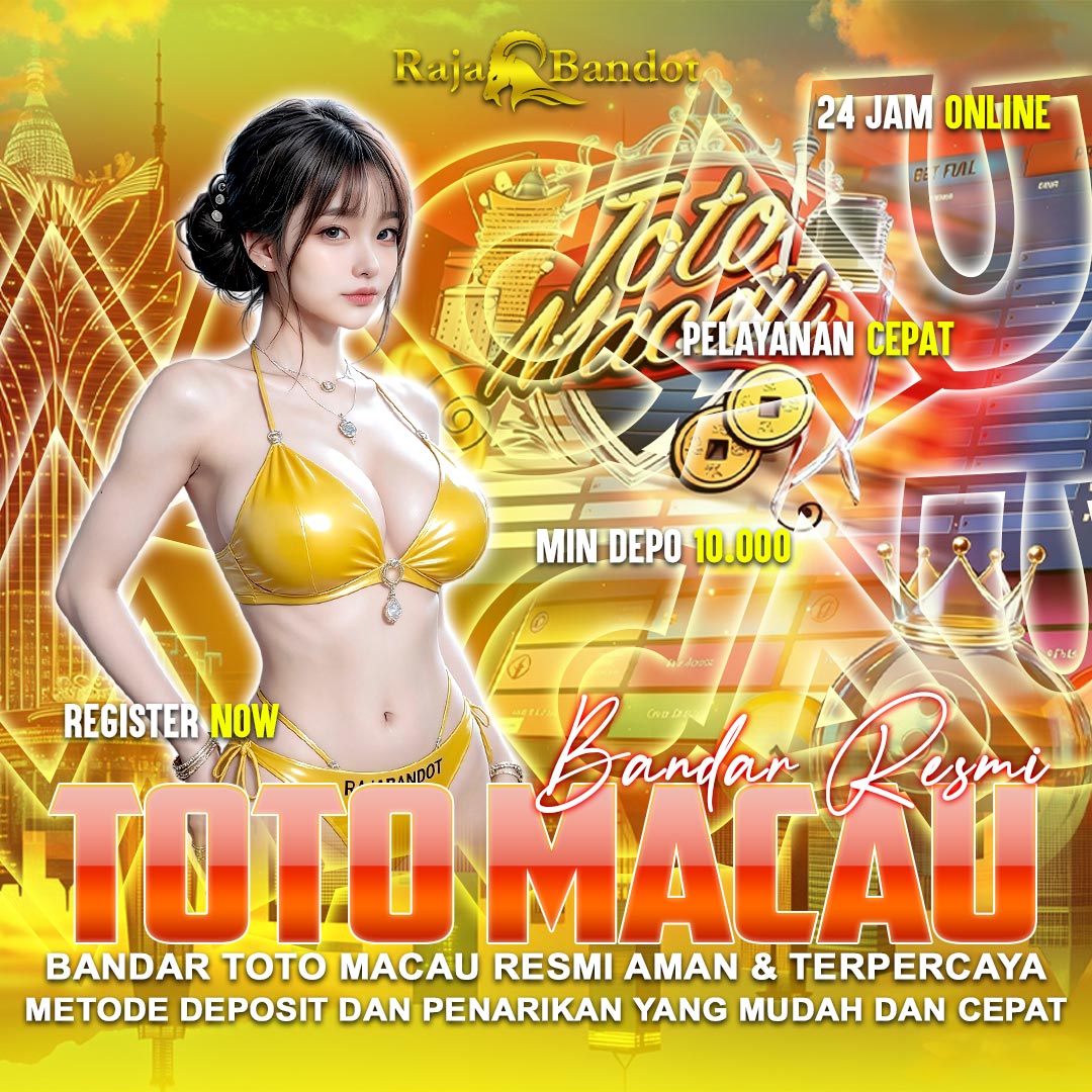 RAJABANDOT ✈️ Top Global Link Toto Macau & Keluaran Macau Tercepat Dan Ter-Update