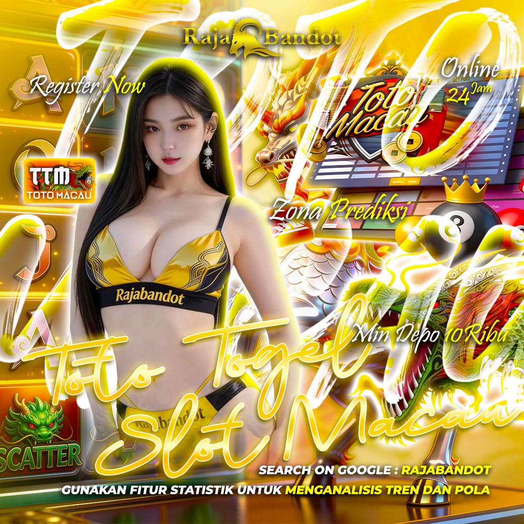 RAJABANDOT ✈️ Togel Slot 4D & Toto Macau Slot Resmi Terpercaya #2026