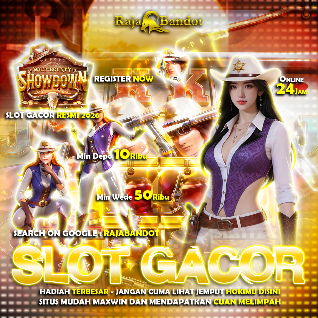Slot Gacor RajaBandot
