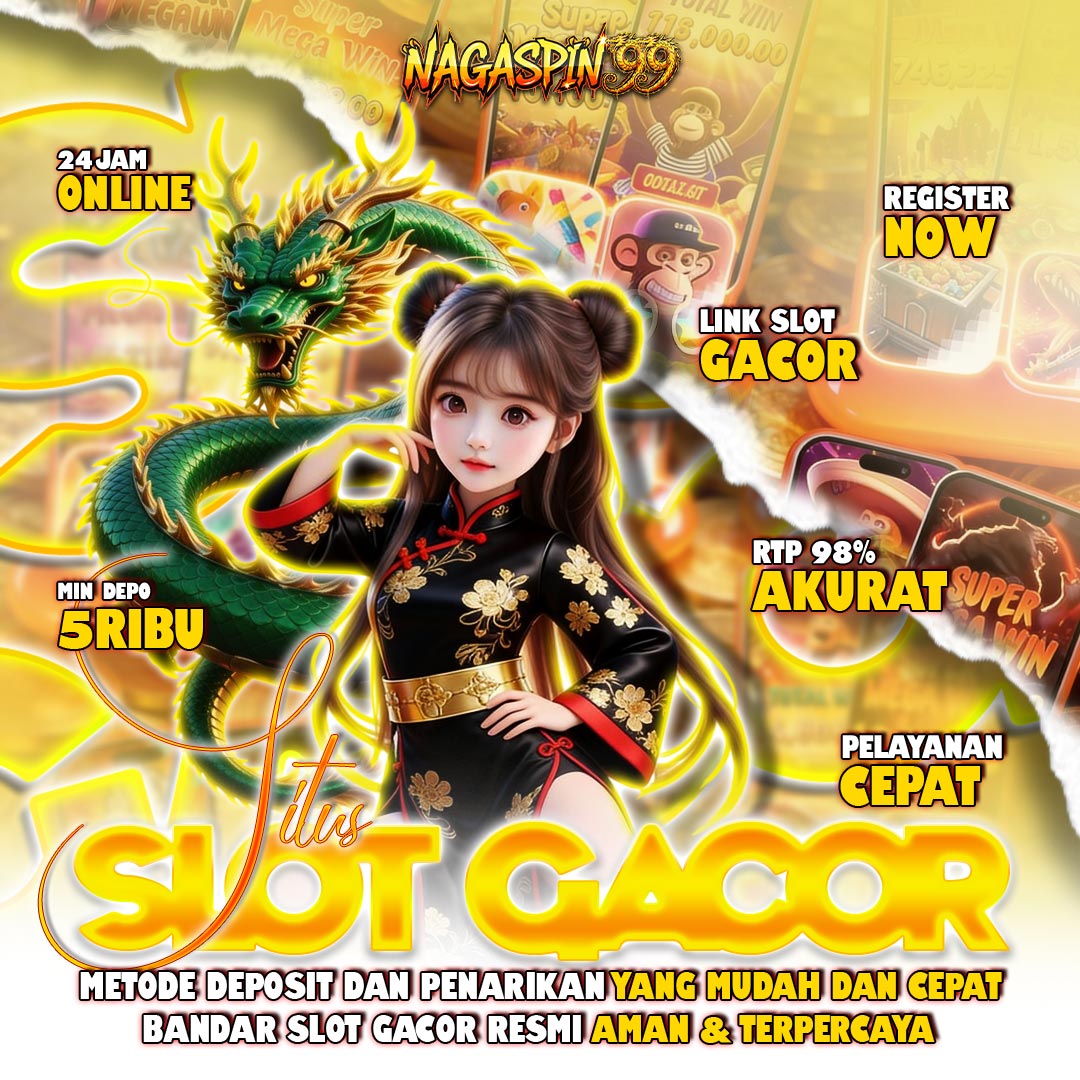 NAGASPIN99: Link Situs Slot Gacor Hari Ini Agen Jujur Gampang Menang