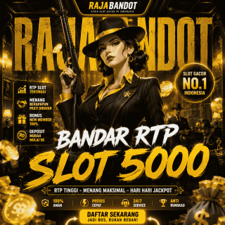 Bandar-RTP-Slot-5000